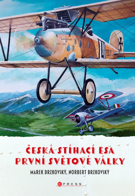 Brzkovský, Marek - Brzkovský, Norbert: Česká stíhací esa první světové války, CPress, Brno 2020. ISBN: 978-80-264-3489-4